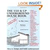 The Fifty Dollar and Up Underground House Book