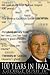 100 Years in Iraq - George Bush IV - My Grandfather's Memoirs