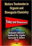 Modern tendencies in organic and bioorganic chemistry : today and tomorrow