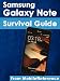Samsung Galaxy Note Survival Guide: Step-by-Step User Guide for Galaxy Note: Getting Started, Downloading Free eBooks, Using eMail, Managing Photos and Videos (Mobi Manuals) Samsung Galaxy Note Survival Guide: Step-by-Step User Guide for Galaxy Note: Getting Started, Downloading Free eBooks, Using eMail, Managing Photos and Videos (Mobi Manuals)