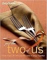 Betty Crocker Just the Two of Us (More Than 130 Delicious Recipes to Enjoy Together) (Hardcover)