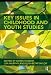 Key Issues in Childhood and Youth Studies