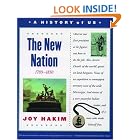 The New Nation (History of Us) Vol. 4 by Joy Hakim