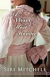 A Heart Most Worthy (Against All Expectations Collection)