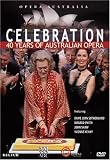 Celebration: 40 Years of Opera Australia / Joan Sutherland