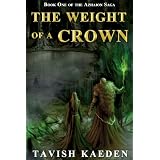 The Weight of a Crown (The Azhaion Saga)