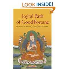 Joyful Path of Good Fortune: The Complete Buddhist Path to Enlightenment