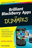 Brilliant BlackBerry Apps For Dummies (For Dummies (Lifestyles Paperback))