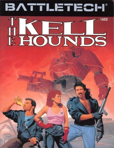 The Kell Hounds (Battletech, 1652)