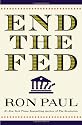 End the Fed