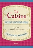 bookshop cuisine La Cuisine: Everyday French Home Cooking   because we all love reading blogs about life in France