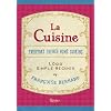 La Cuisine: Everyday French Home Cooking