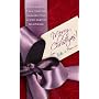 Merry Christmas Love "Mills and Boon": WITH A Spanish Christmas AND A Seasonal Secret AND Outback Christmas AND Miracle on Christmas Eve? AND The ... Bride (Mills and Boon Single Titles)