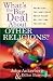Used : What's the Big Deal About Other Religions?: Answering the Questions About Their Beliefs and Practices