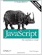 Javascript: The Definitive Guide (Definitive Guides)