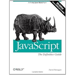 Javascript: The Definitive Guide
