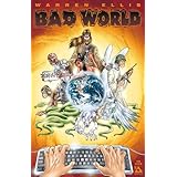 Warren Ellis' Bad World