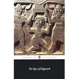 The Epic of Gilgamesh (Classics)by Anonymous