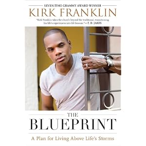 The Blueprint: A Plan for Living Above Life's Storms