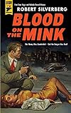 Blood on the mink
