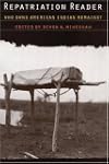 Repatriation Reader: Who Owns America...