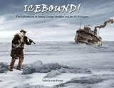 Icebound! The Adventures of Young George Sheldon and the SS Michigan