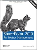 SharePoint 2010 for Project Management