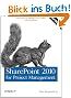 SharePoint 2010 for Project Management