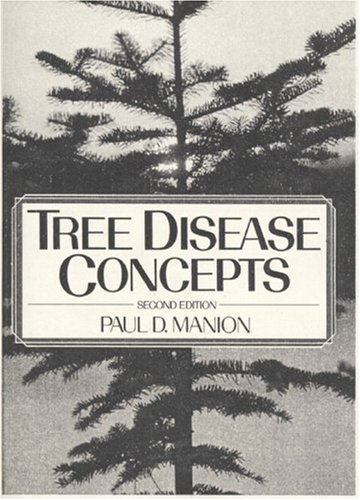 Tree Disease Concepts (2nd Edition)