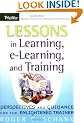 Lessons in Learning, E-Learning, and Training: Reflections and Perspectives for the Enlightened Trainer: Reflections and Perspectives for the Bewildered Trainer