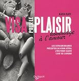 Visa pour le plaisir : Hommage � l'amour