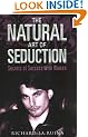 The Natural Art of Seduction: Secrets of Success With Women