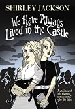 We Have Always Lived in the Castle