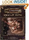 Races of Stone (Dungeons & Dragons d20 3.5 Fantasy Roleplaying Supplement)