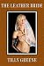 The Leather Bride