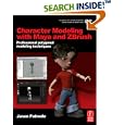 Character Modeling with Maya and ZBrush: Professional polygonal modeling techniques