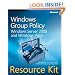 Windows Group Policy Resource Kit: Windows Server 2008 and Windows Vista Book/CD Package (PRO - Resource Kit)