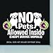 NO PETS ALLOWED INSIDE Retail Shop Store Front Door Window Sign Vinyl Decal Sticker WHITE