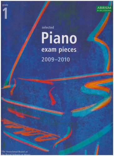 Selected Piano Exam Pieces 2009-2010: Grade 1