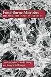 Food-borne microbes : shaping the host ecosystem