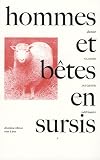 Hommes et b�tes en sursis