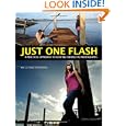 Just One Flash: A Practical Approach to Lighting for Digital Photography