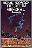 The opium general : and other stories