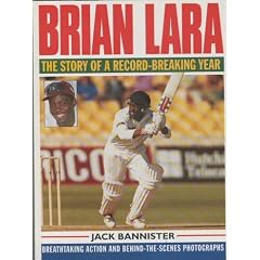 Brian Lara: The Story of a Record-breaking Year