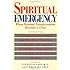 Spiritual Emergency: When Personal Transformation Becomes a Crisis (New Consciousness Readers)