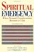 Image of Spiritual Emergency: When Personal Transformation Becomes a Crisis (New Consciousness Readers)