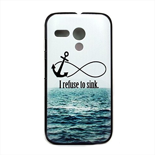 WEAPOWER(TM)motorola moto g cover case XT1028 XT1032 XT1031 Cool Refuse To Sink Anchor Design Custom Printed Hard Plastic Mobile Phone Case