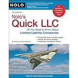 Nolo's Quick LLC.: All You Need to Know About Limited Liability Companies