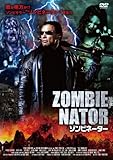 ゾンビネーター [DVD]