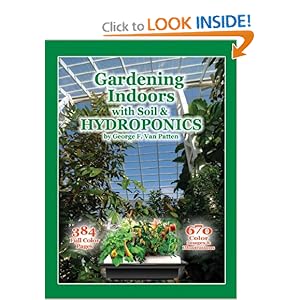 Gardening Indoors with Soil & Hydroponics [Paperback]